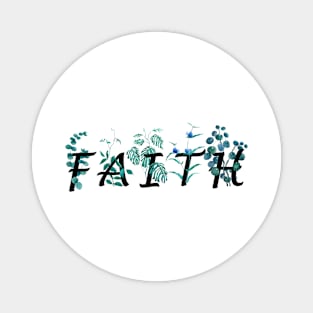 letter faith calligraphy Magnet